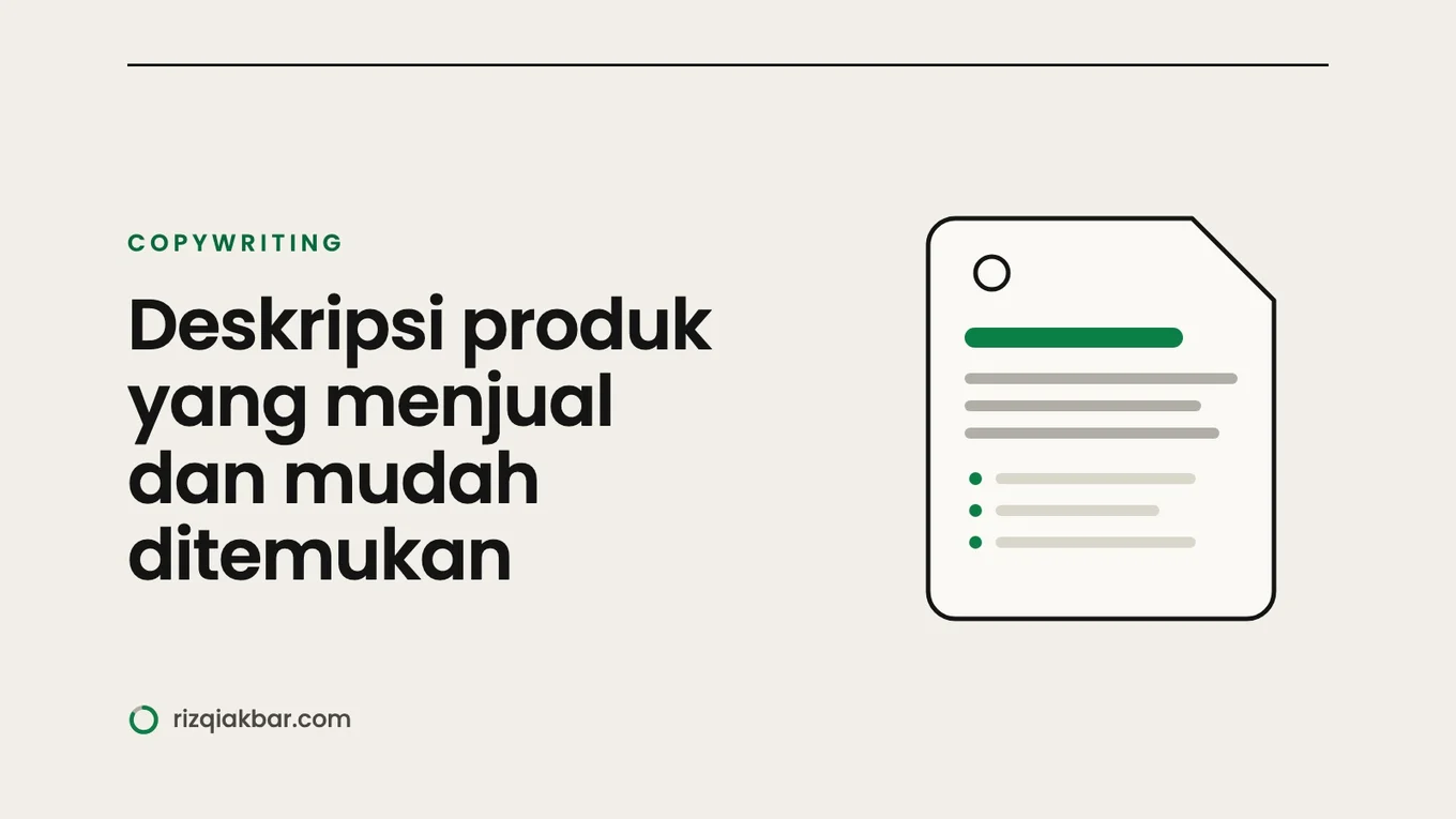 Cara Menulis Deskripsi Produk yang Menjual dan Mudah Ditemukan