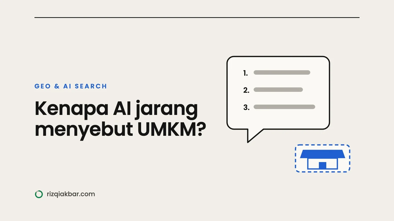Kenapa ChatGPT dan Gemini Jarang Menyebut UMKM, dan Apa yang Bisa Dilakukan